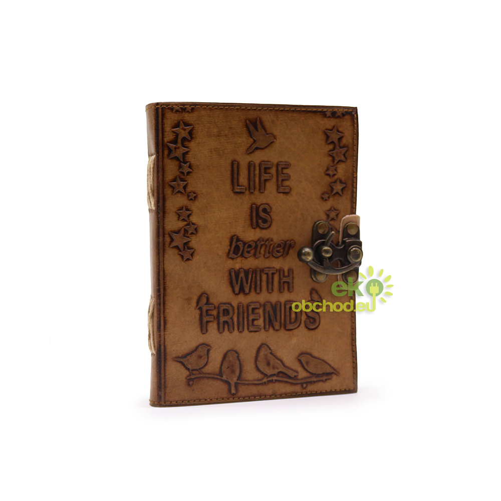 Kožený Zápisník - Obyčajný Papier – Life is Better with Friends – Svetlohnedý